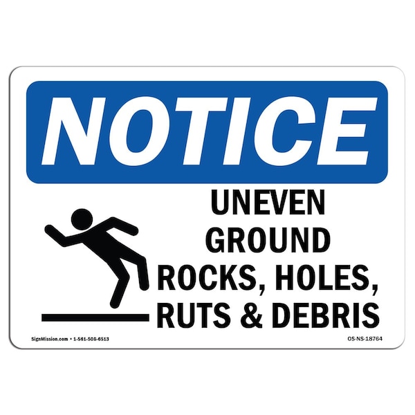 OSHA Notice Sign, 3.5" Height, Uneven Ground Rocks Holes Sign With Symbol, Landscape, 10PK